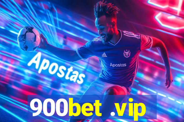 900bet .vip